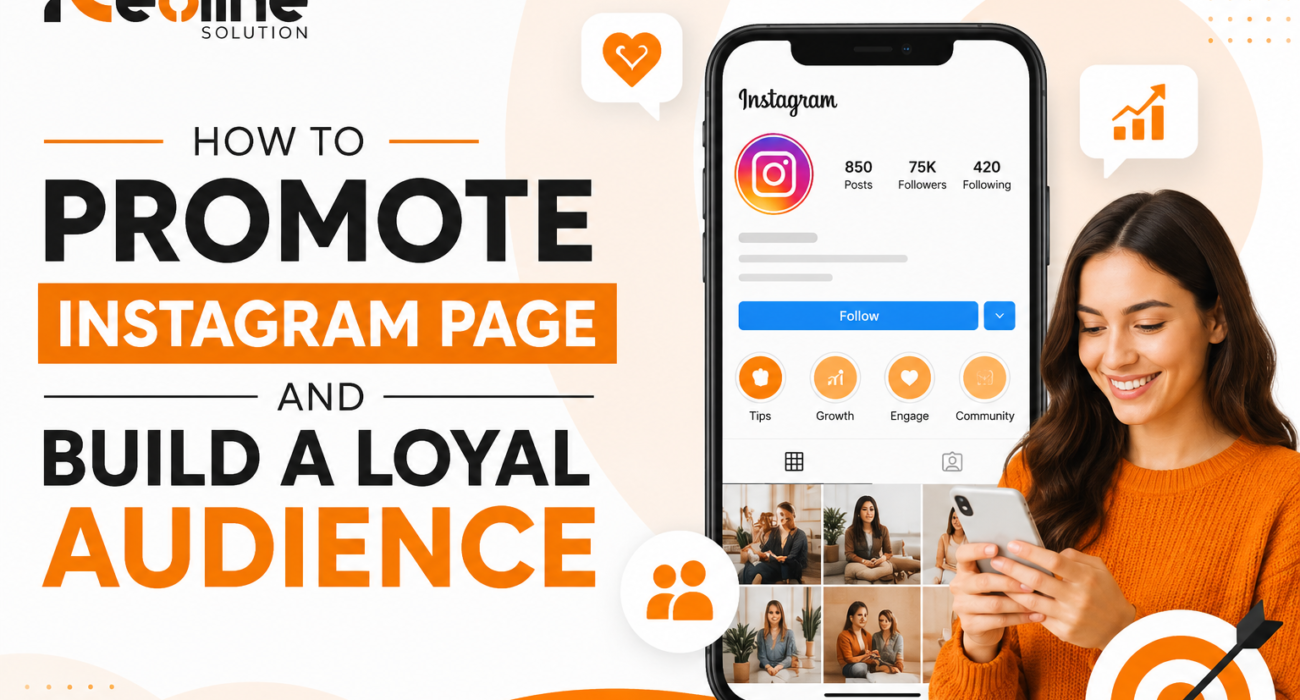 How to Promote Instagram Page and Build a Loyal Audience